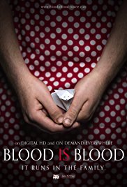 Blood Is Blood (2016)