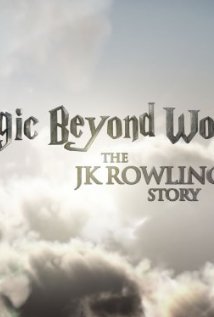 Magic Beyond Words: The J.K. Rowling Story (2011)