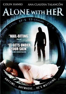 Alone with Her (2006)