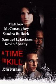 A Time to Kill (1996)