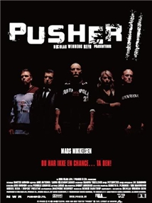 Pusher II (2004)