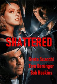 Shattered (1991)