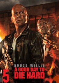 A Good Day to Die Hard (2013)