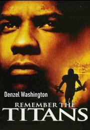 Remember the Titans (2000)