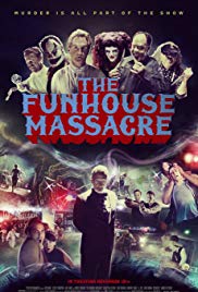 The Funhouse Massacre (2015)
