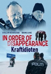 Kraftidioten aka In Order of Disappearance (2014)