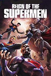 Reign of the Supermen (2019)