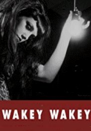 Wakey Wakey (2012)