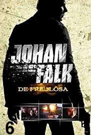 Johan Falk: De Fredlösa Aka Johan Falk 6 (2009)