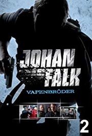 Johan Falk: Vapenbröder Aka Johan Falk 2 (2009)