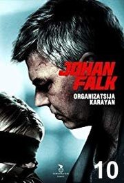 Johan Falk: Organizatsija Karayan Aka Johan Falk 10 (2012)