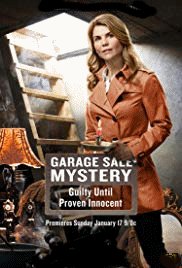 Garage Sale Mystery: Guilty Until Proven Innocent (2016)