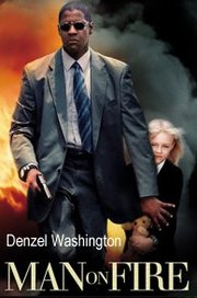 Man on Fire (2004)