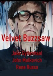 Velvet Buzzsaw (2019)