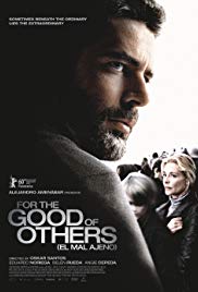 For the Good of Others aka El mal ajeno (2010)