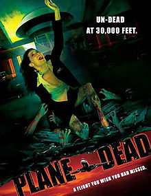 Flight of the Living Dead (2007)