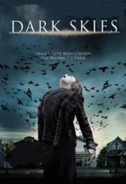 Dark Skies (2013)