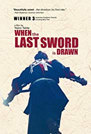 Mibu Gishi Den Aka When The Last Sword Is Drawn (2002)