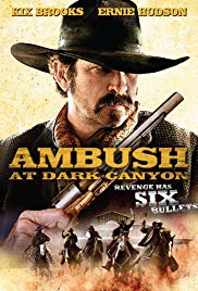 Dark Canyon aka Ambush at Dark Canyon (2012)