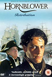 Hornblower: Retribution Aka Horatio Hornblower: Retribution (2001)