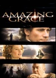Amazing Grace (2006)