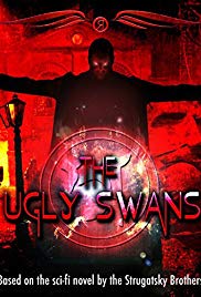 Gadkie Lebedi Aka Ugly Swans (2006)