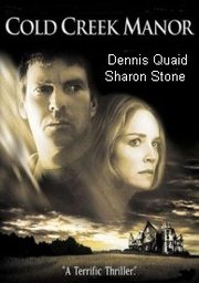 Cold Creek Manor (2003)