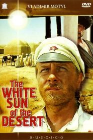 Beloe solntse pustyni AKA White Sun of the Desert (1970)