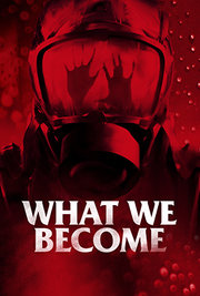 What We Become (2015)