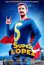 Superlopez aka Superlópez (2018)