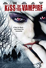 Immortally Yours Aka Kiss of the Vampire (2009)