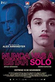 Nunca vas a estar solo aka You'll Never Be Alone (2016)