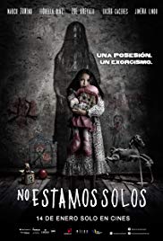 No estamos solos Aka We Are Not Alone (2016)