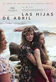 Las hijas de Abril Aka April's Daughter (2017)
