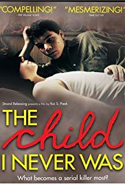 Ein Leben lang kurze Hosen tragen aka The Child I Never Was (2002)