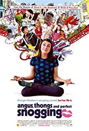 Angus, Thongs and Perfect Snogging (2008)