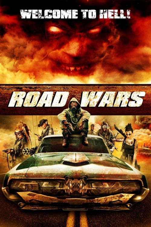 Road Wars (2015)