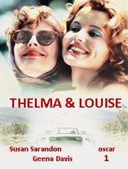 Thelma & Louise (1991)