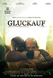 Gluckauf Aka Son of Mine (2015)