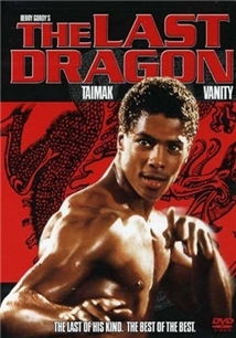 The Last Dragon (1985)