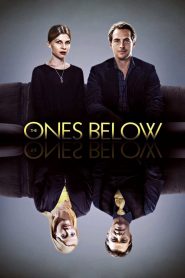 The Ones Below (2015)
