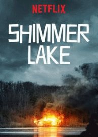 Shimmer Lake (2017)