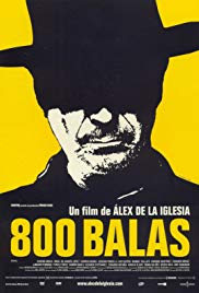 800 Balas Aka 800 Bullets (2002)