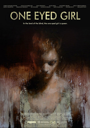 One Eyed Girl (2013)