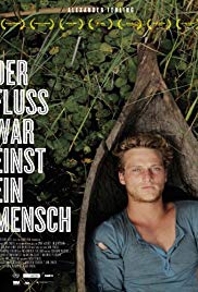 Der Fluss war einst ein Mensch Aka The River Used to Be a Man (2011)