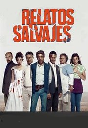 Relatos salvajes Aka Wild Tales (2014)