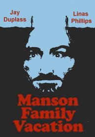 Manson Family Vacation (2015)