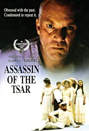 Tsareubiytsa Aka Assassin of the Tsar (1991)
