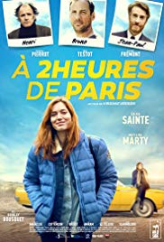 À 2 heures de Paris (2018)