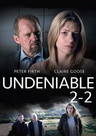 Undeniable S01E02